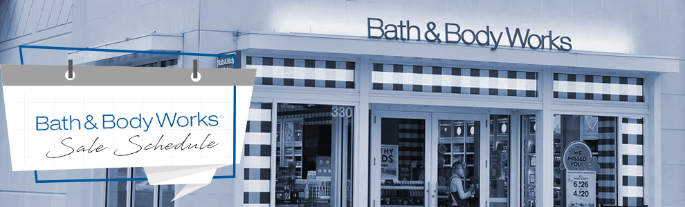 Bath & Body Works Semi-Annual Sale - Biggs Park Mall