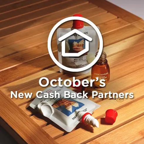 100+ New Cash Back Partner Stores in October 2024